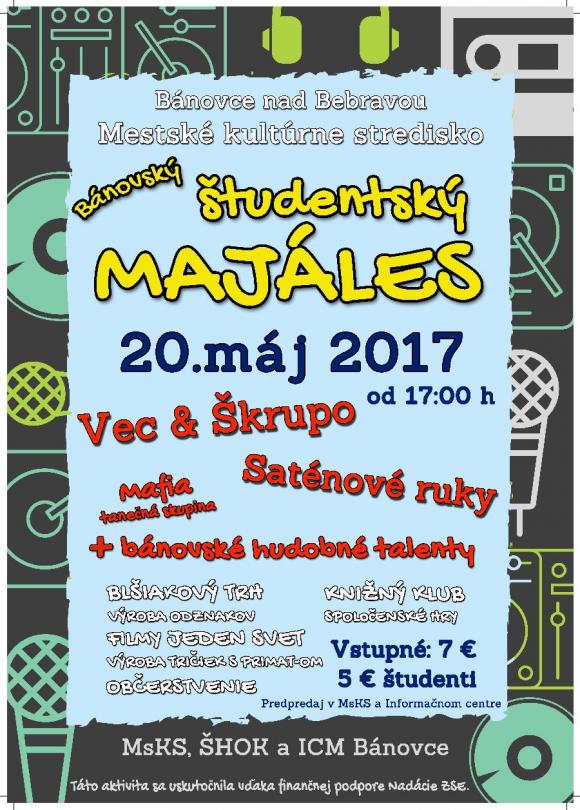 Bánovský študentský MAJÁLES – 20.5.2017 Bánovský študentský MAJÁLES – 20.5.2017