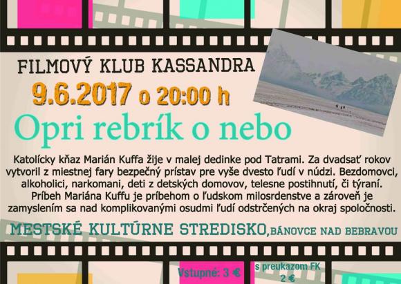 FK Kassandra: Opri rebrík o nebo - 9.6.2017 FK Kassandra: Opri rebrík o nebo - 9.6.2017