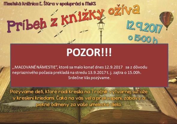 Maľované námestie: Príbeh z knižky ožíva - 13. 9. 2017 - ZMENA Maľované námestie: Príbeh z knižky ožíva - 13. 9. 2017 - ZMENA
