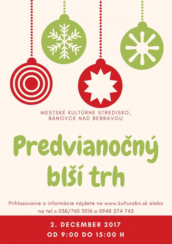 Predvianočný blší trh – 2. 12. 2017 Predvianočný blší trh – 2. 12. 2017