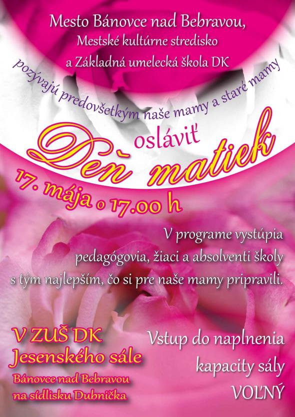 Oslava Dňa matiek - 17. 5. 2018 Oslava Dňa matiek - 17. 5. 2018