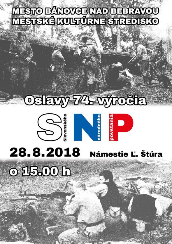 Oslavy 74. výročia SNP – 28. 8. 2018 Oslavy 74. výročia SNP – 28. 8. 2018