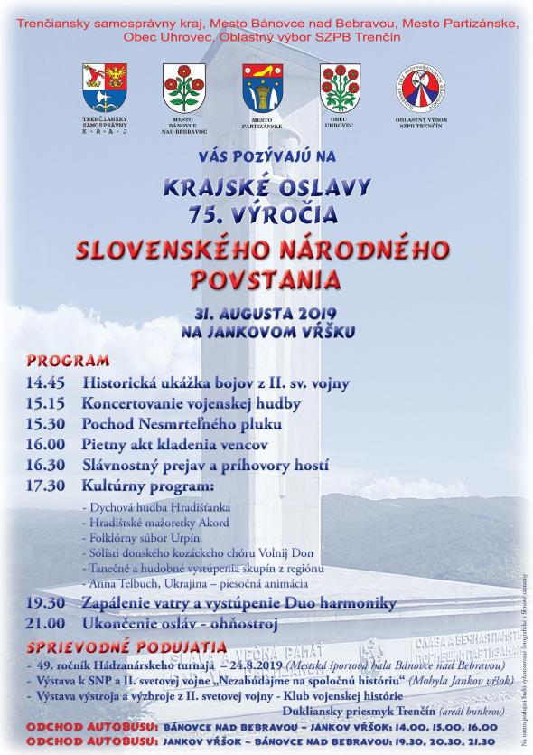 Krajské oslavy 75. výročia Slovenského národného povstania – 31. 8. 2019 Krajské oslavy 75. výročia Slovenského národného povstania – 31. 8. 2019